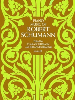 cover image of Piano Music of Robert Schumann, Series III